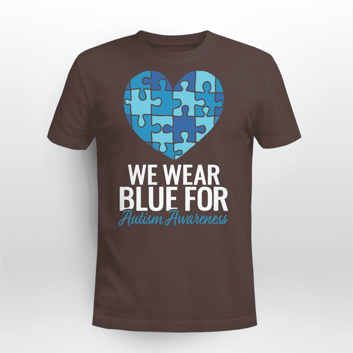 We Wear Blue The Autism T-Shirt, Gift for People with Depression,