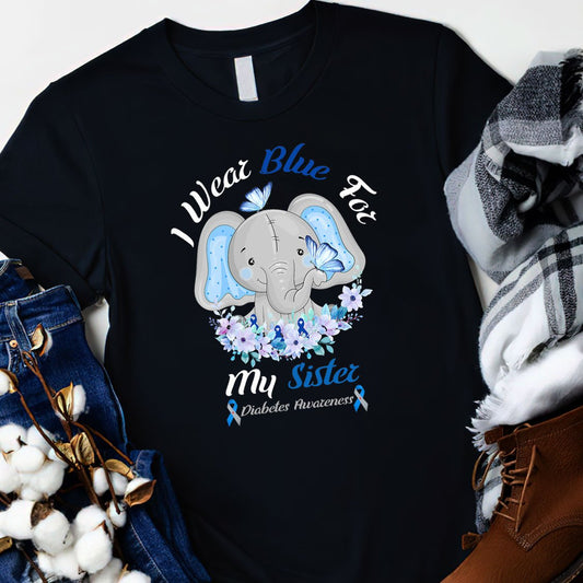 I Wear Blue For My Sister