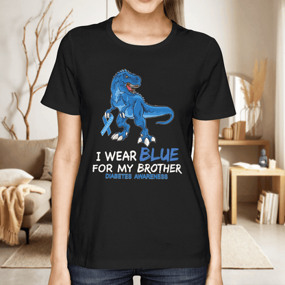 I Wear Blue For My Brother
