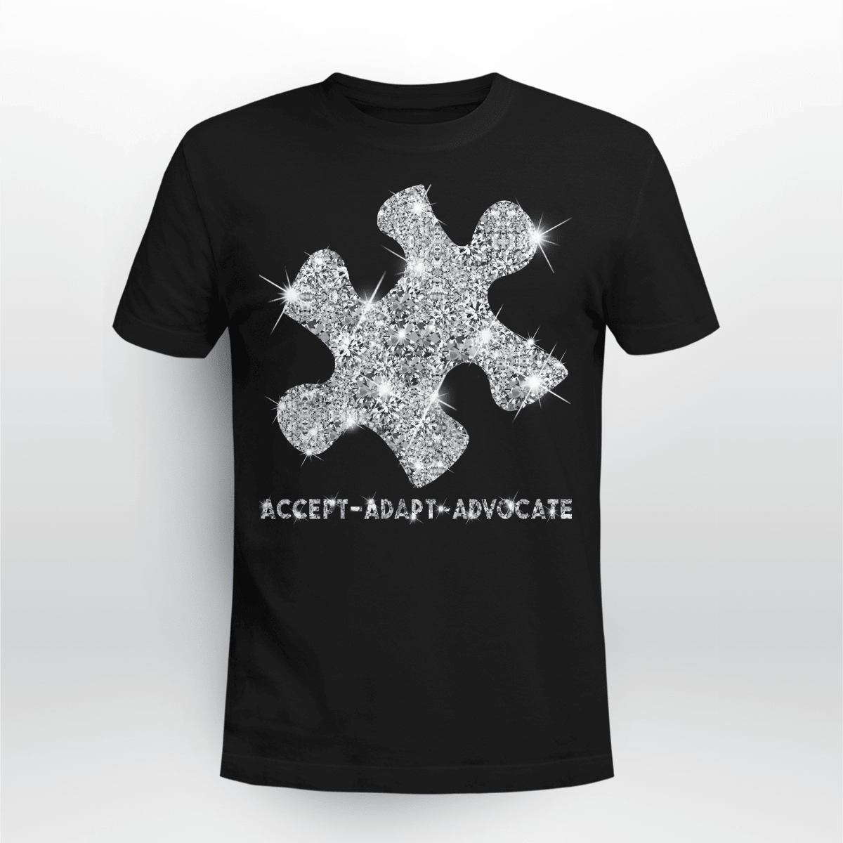 Act - Adapt - Advocate The Autism T-Shirt, Gift for People with Depression,
