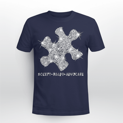 Act - Adapt - Advocate The Autism T-Shirt, Gift for People with Depression,