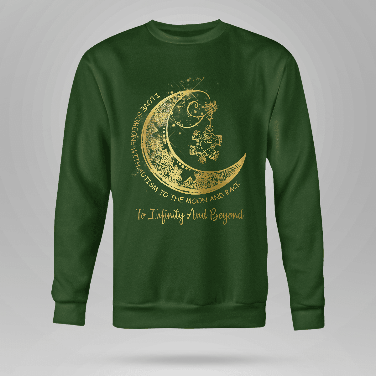 To Infinity And Beyond The Autism T-Shirt, Gift for People with Depression,