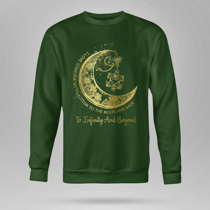 To Infinity And Beyond The Autism T-Shirt, Gift for People with Depression,