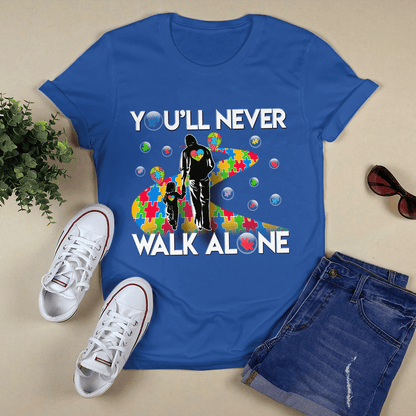 You'll never walk alone The Autism T-Shirt, Gift for People with Depression,