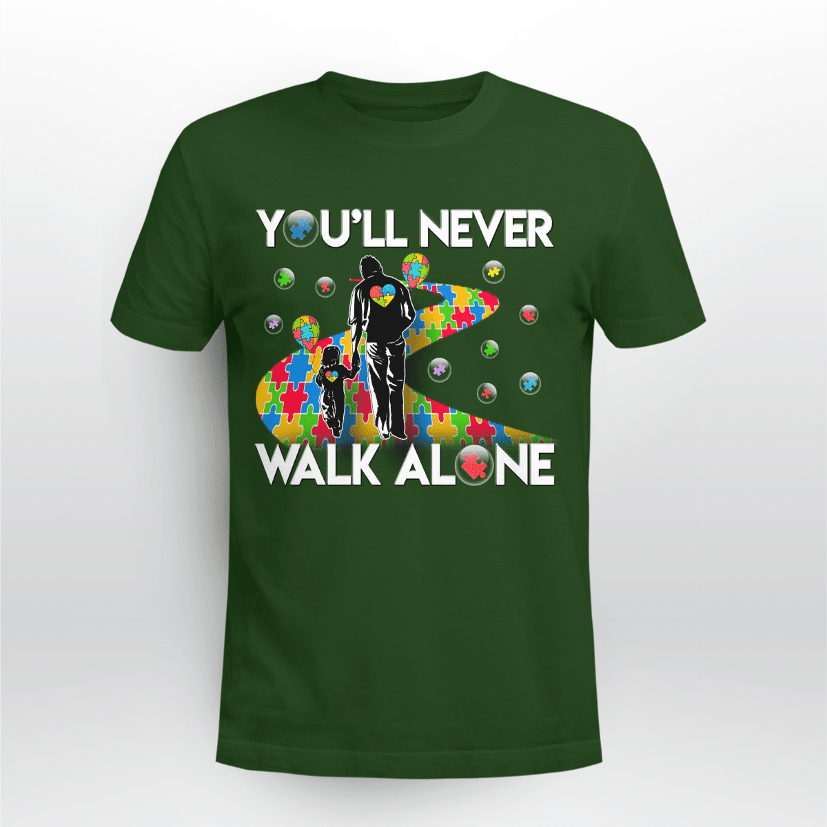 You'll never walk alone The Autism T-Shirt, Gift for People with Depression,