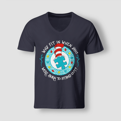 Why Fit In When You The Autism T-Shirt, Gift for People with Depression,