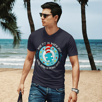 Why Fit In When You The Autism T-Shirt, Gift for People with Depression,