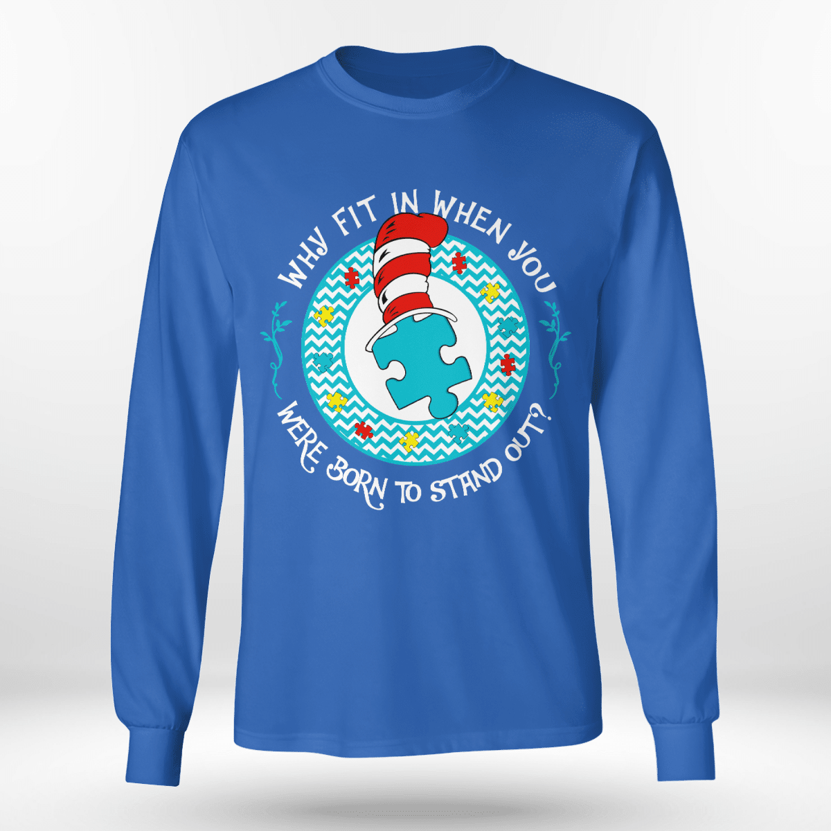 Why Fit In When You The Autism T-Shirt, Gift for People with Depression,