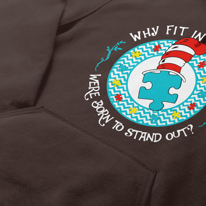 Why Fit In When You The Autism T-Shirt, Gift for People with Depression,