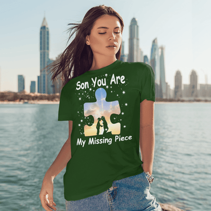 Son you are my missing pieve The Autism T-Shirt, Gift for People with Depression,