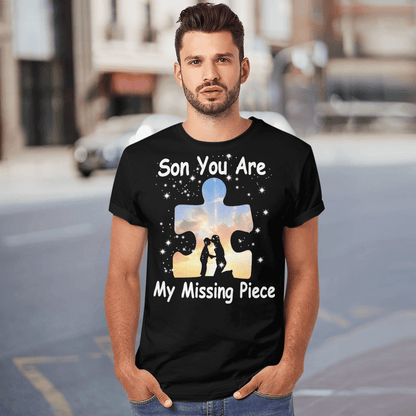 Son you are my missing pieve The Autism T-Shirt, Gift for People with Depression,
