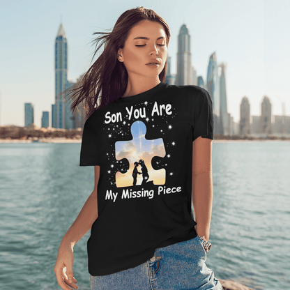 Son you are my missing pieve The Autism T-Shirt, Gift for People with Depression,