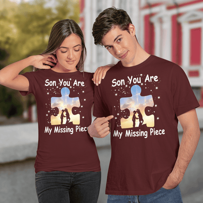 Son you are my missing pieve The Autism T-Shirt, Gift for People with Depression,