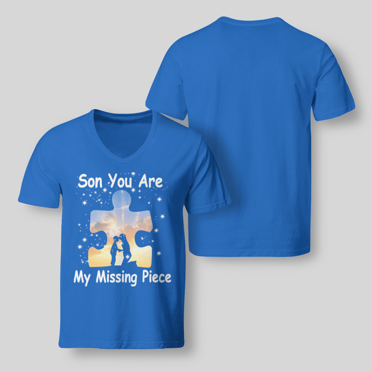 Son you are my missing pieve The Autism T-Shirt, Gift for People with Depression,