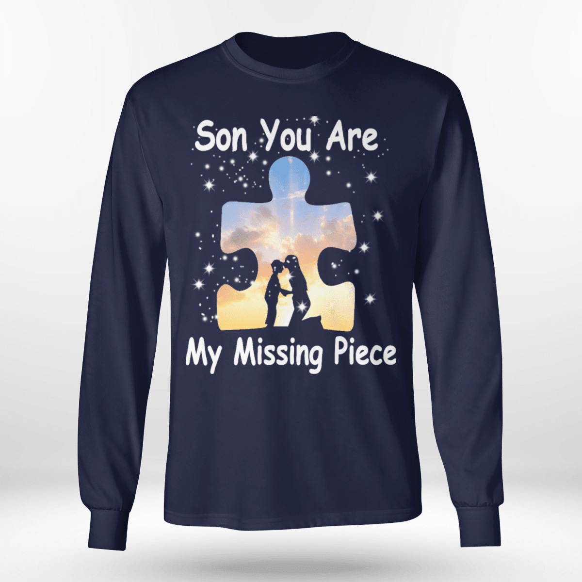 Son you are my missing pieve The Autism T-Shirt, Gift for People with Depression,