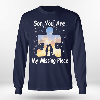 Son you are my missing pieve The Autism T-Shirt, Gift for People with Depression,