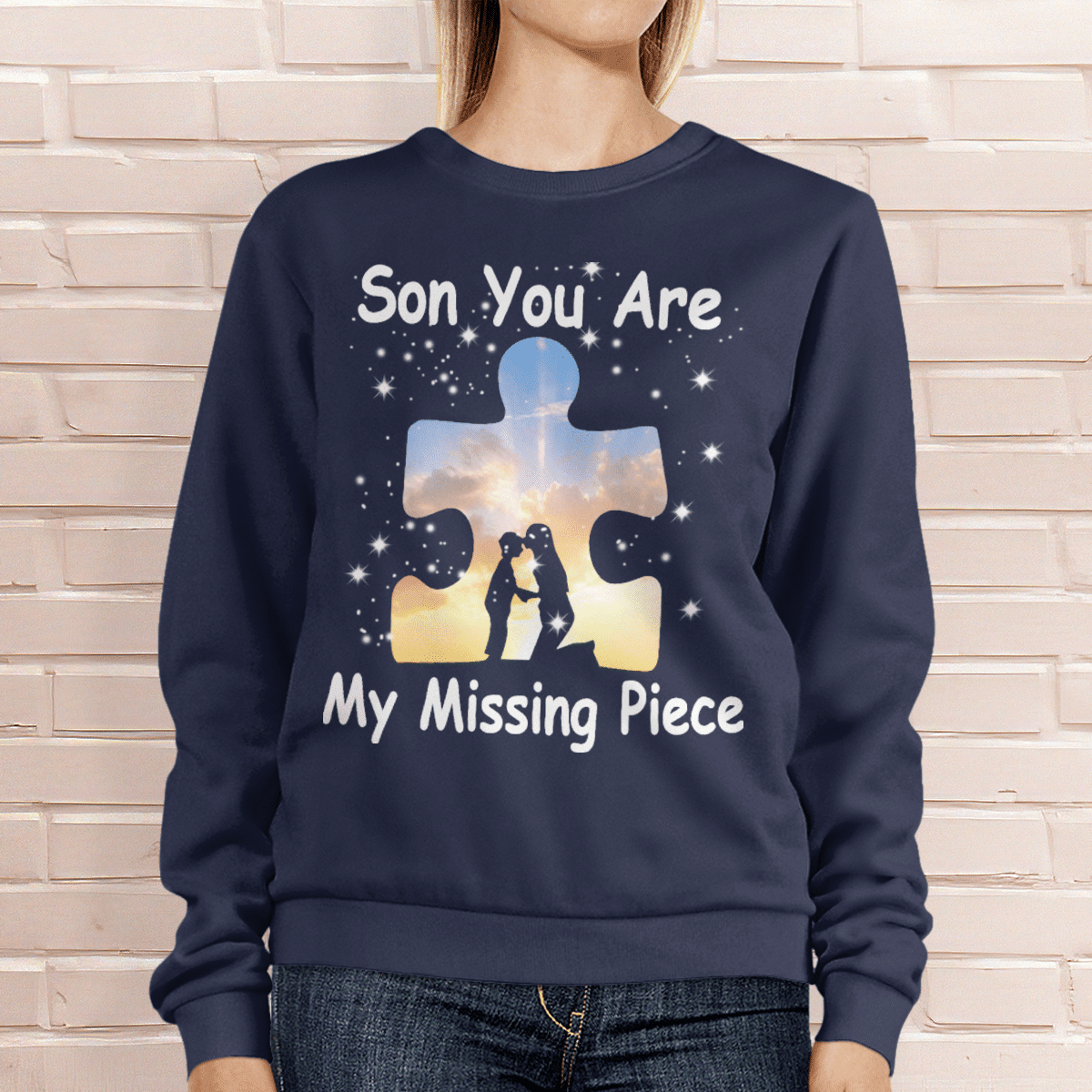 Son you are my missing pieve The Autism T-Shirt, Gift for People with Depression,