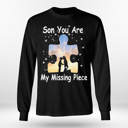 Son you are my missing pieve The Autism T-Shirt, Gift for People with Depression,