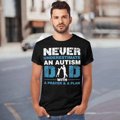 Never underestimate an autism dad The Autism T-Shirt, Gift for People with Depression,