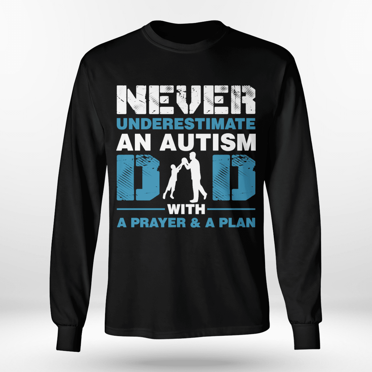 Never underestimate an autism dad The Autism T-Shirt, Gift for People with Depression,
