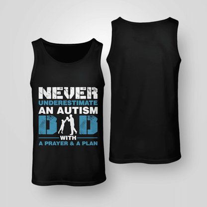 Never underestimate an autism dad The Autism T-Shirt, Gift for People with Depression,