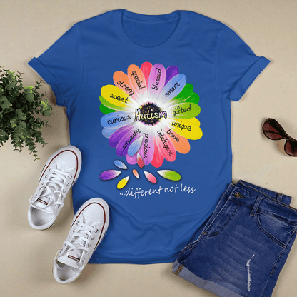 Autism diffrrent not less The Autism T-Shirt, Gift for People with Depression,