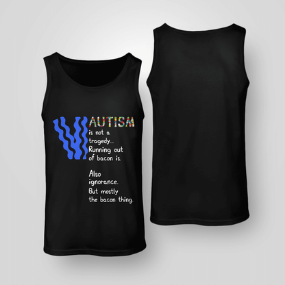 Autism is not a tragedy The Autism T-Shirt, Gift for People with Depression,