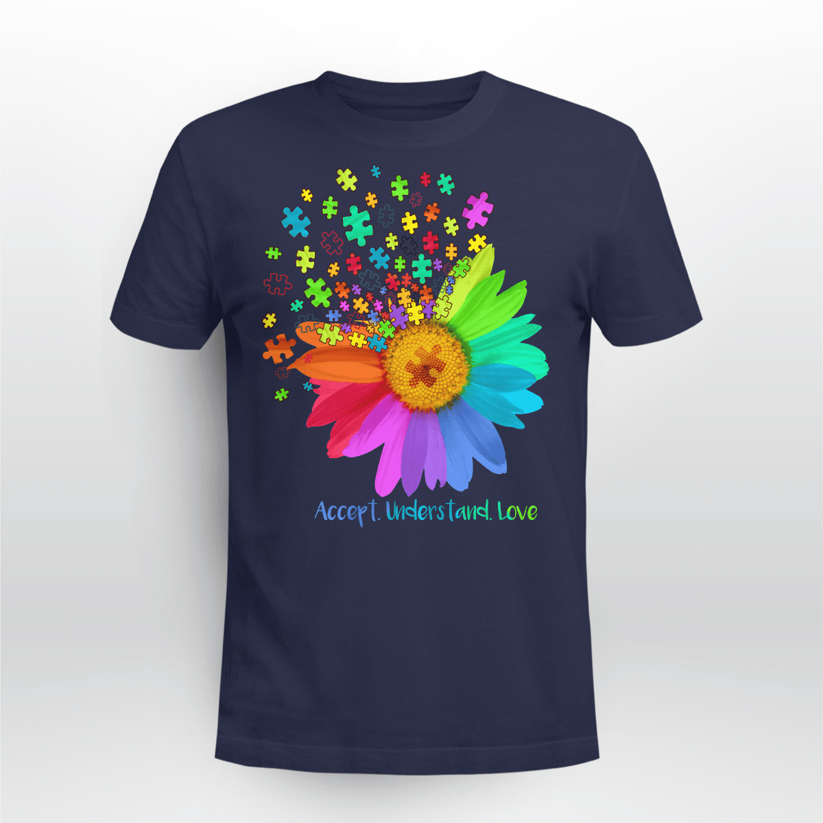 Act understand love The Autism T-Shirt, Gift for People with Depression,