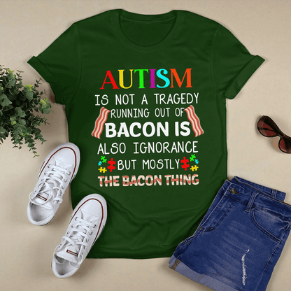 Autism is not a tragedy The Autism T-Shirt, Gift for People with Depression,