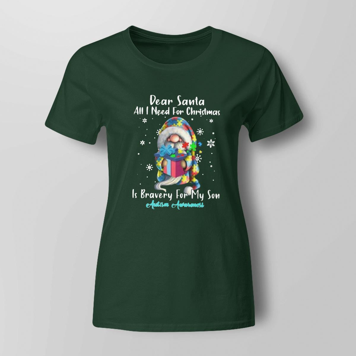 Dear Santa All I Need For Christmas Is very For My Son The Autism T-Shirt, Gift for People with Depression,