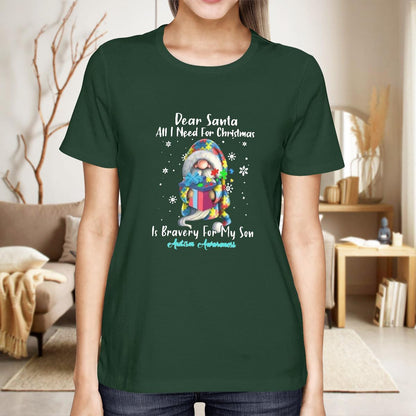 Dear Santa All I Need For Christmas Is very For My Son The Autism T-Shirt, Gift for People with Depression,