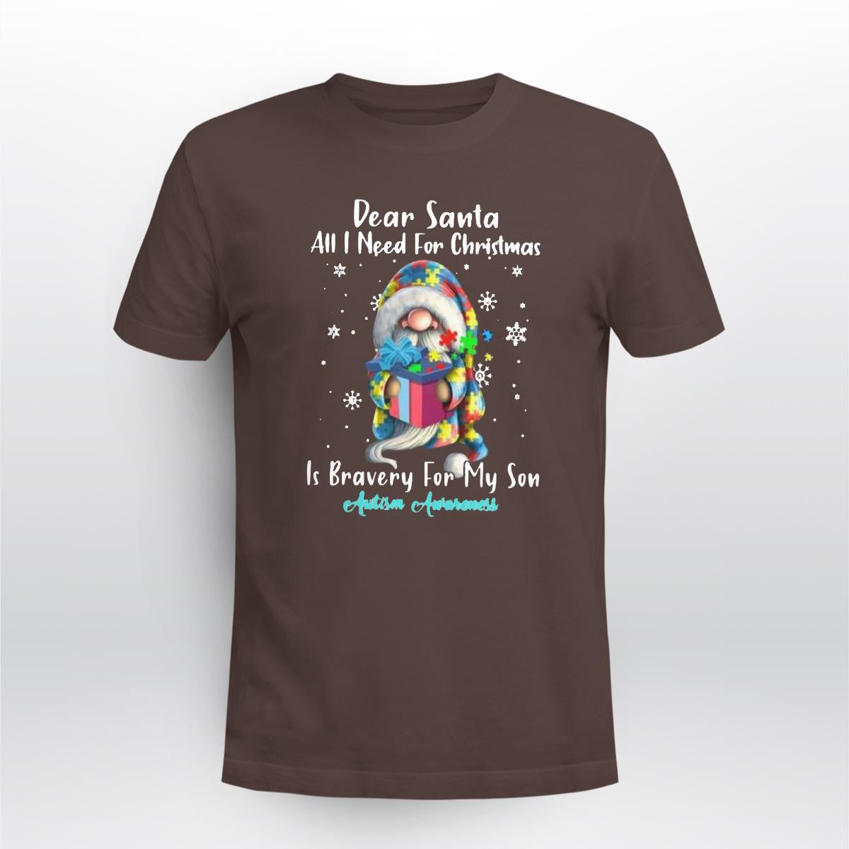 Dear Santa All I Need For Christmas Is very For My Son The Autism T-Shirt, Gift for People with Depression,