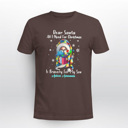 Dear Santa All I Need For Christmas Is very For My Son The Autism T-Shirt, Gift for People with Depression,