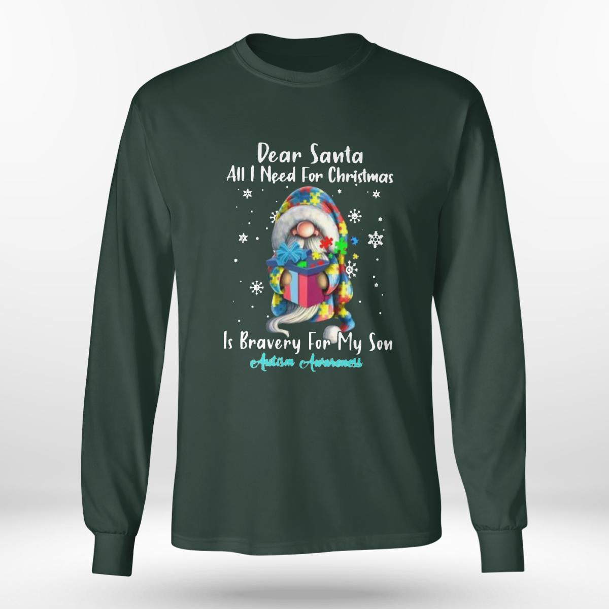 Dear Santa All I Need For Christmas Is very For My Son The Autism T-Shirt, Gift for People with Depression,