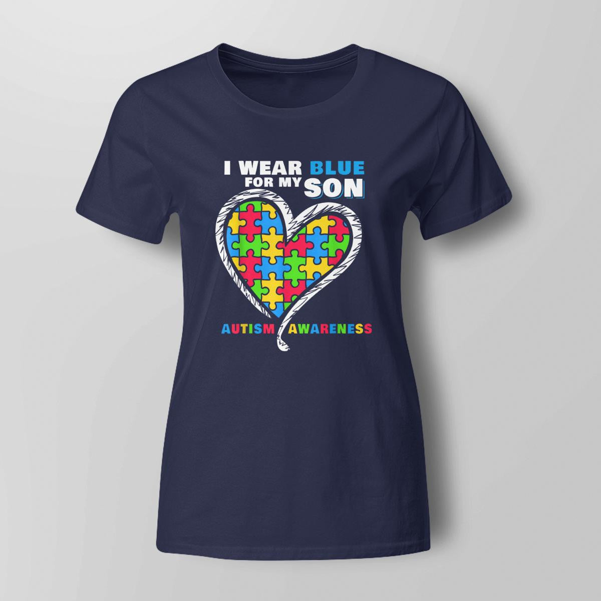 I Wear Blue For My Son The Autism T-Shirt, Gift for People with Depression,