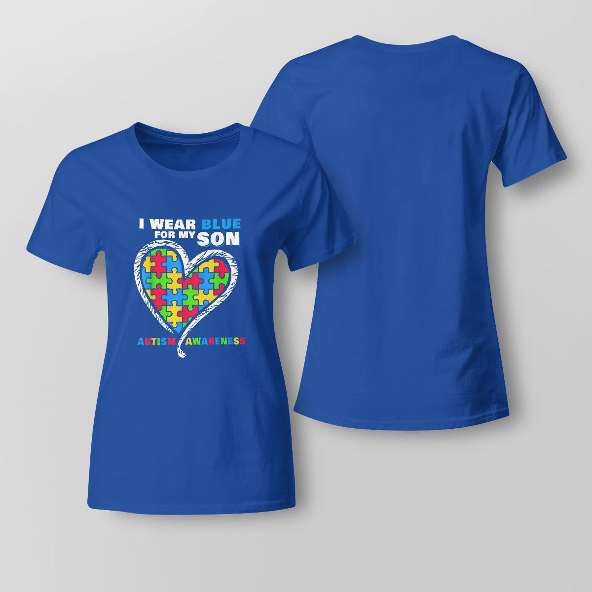I Wear Blue For My Son The Autism T-Shirt, Gift for People with Depression,