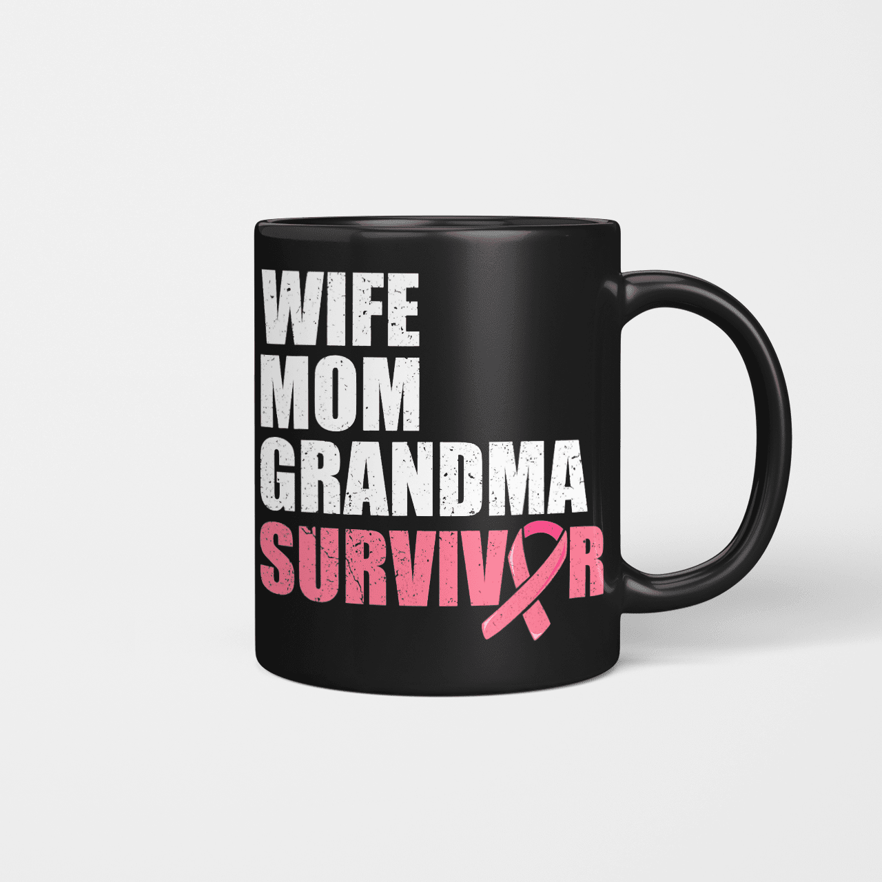Wife Mom Grandma Survivor 2316 For Cancer Warriorr