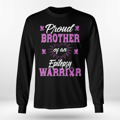 Proud Brother Of An  Epilepsy Warrior Epilepsy Awareness Shirt,