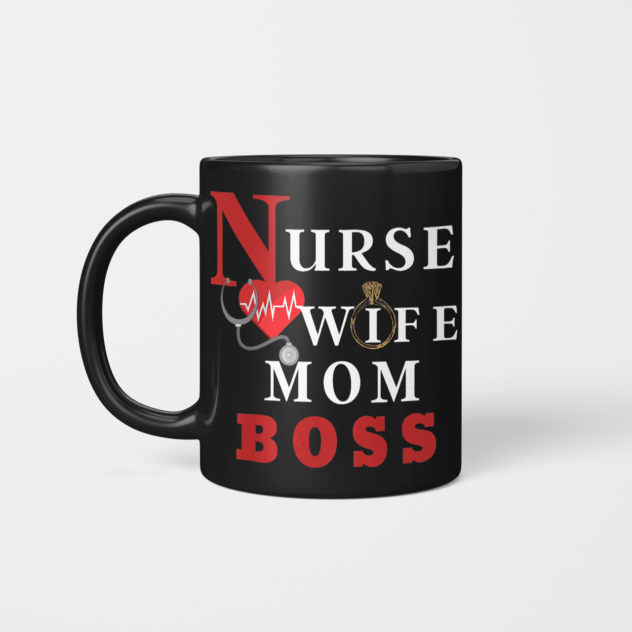 Nurse Wife Mom Boss