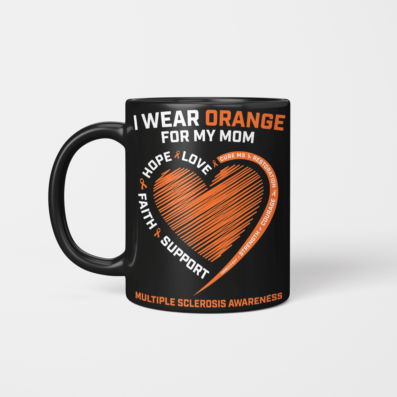 I Wear Orange For My Mom
