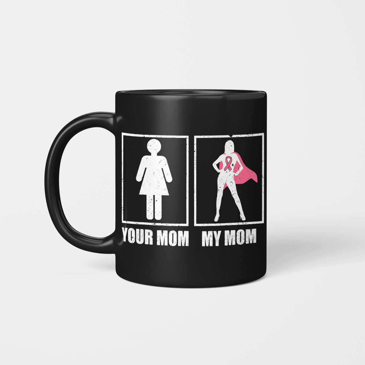 Your Mom And My Mom
