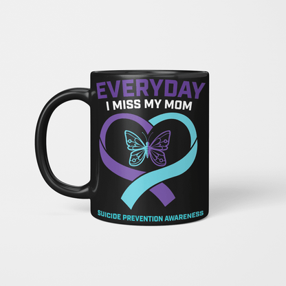 Everyday I Miss My Mom 2322