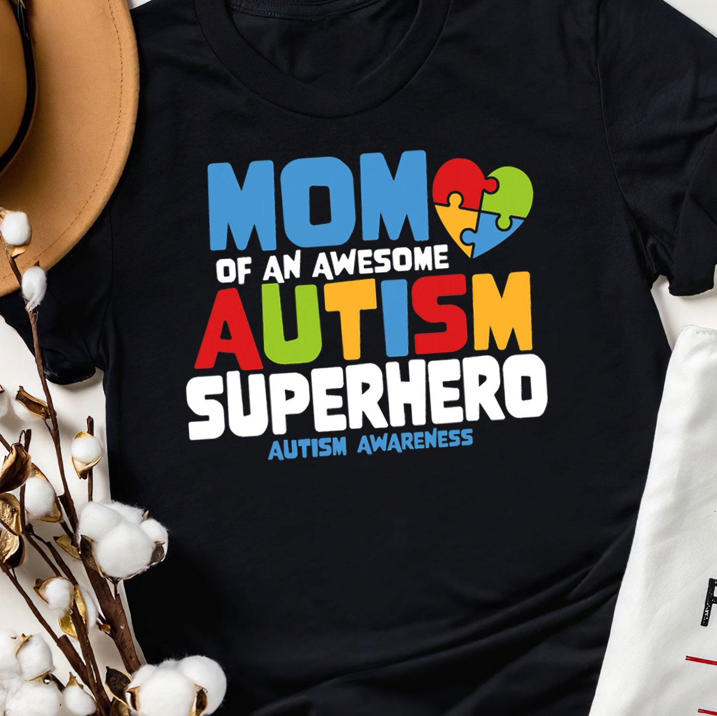 Mom Of An Awesome Autism Superhero Unisex T-Shirt 2324