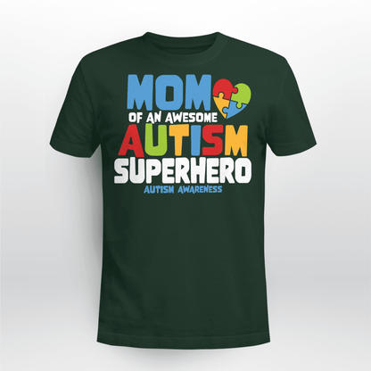 Mom Of An Awesome Autism Superhero Unisex T-Shirt 2324