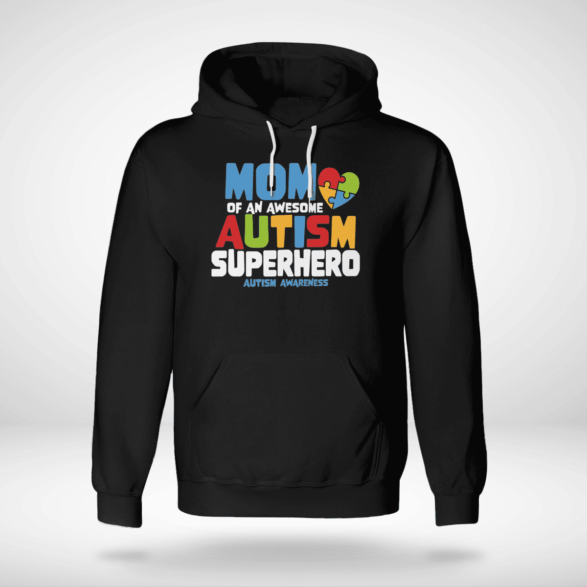 Mom Of An Awesome Autism Superhero Unisex T-Shirt 2324