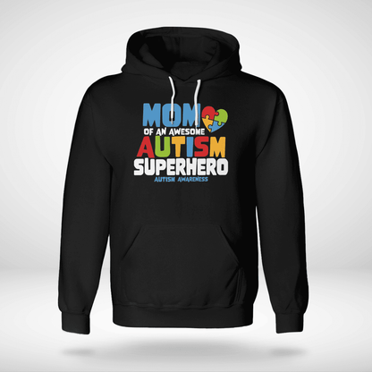 Mom Of An Awesome Autism Superhero Unisex T-Shirt 2324