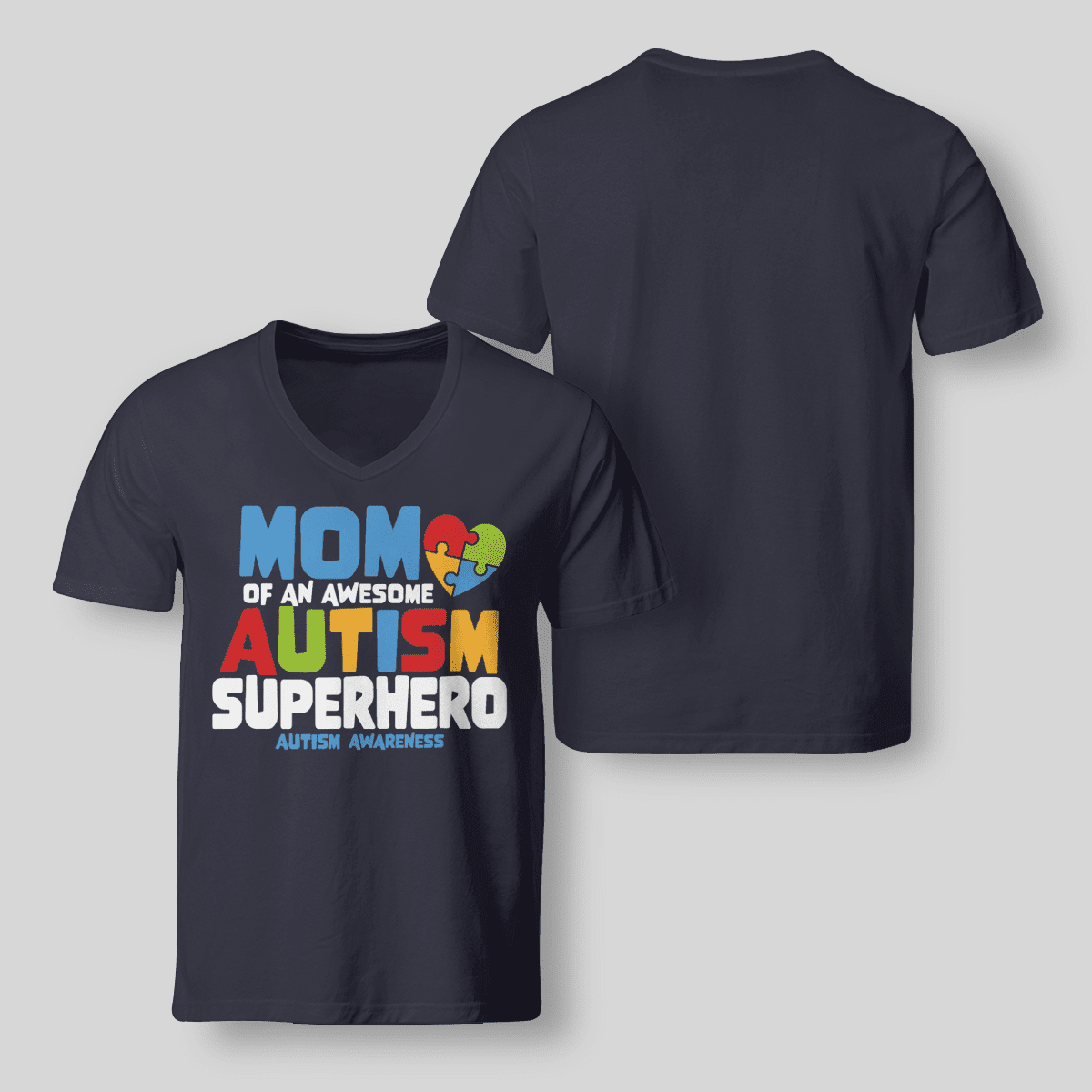 Mom Of An Awesome Autism Superhero Unisex T-Shirt 2324