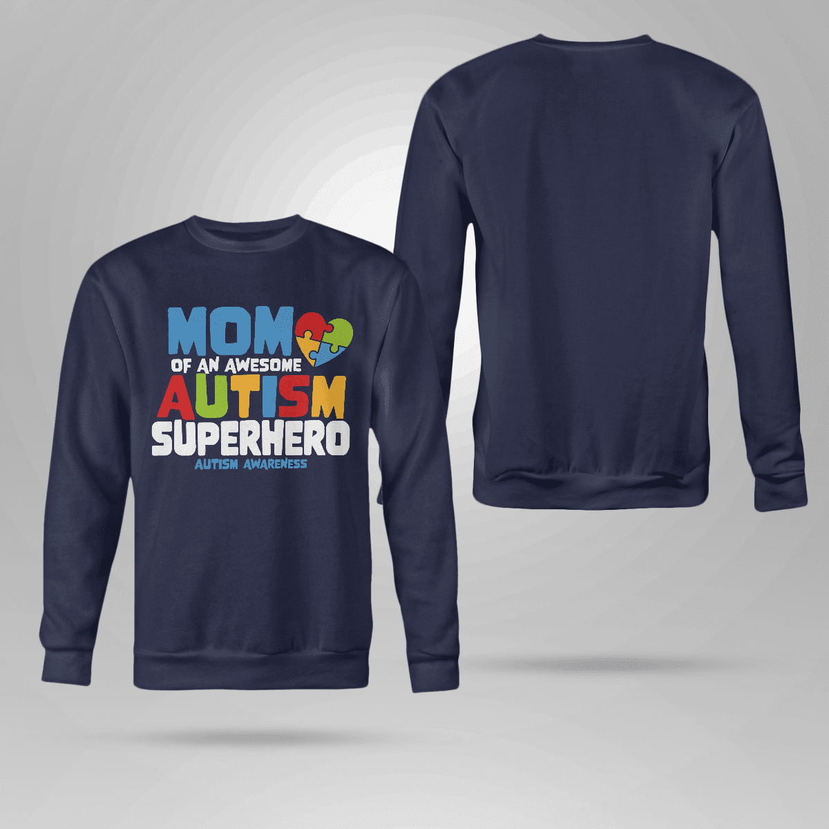 Mom Of An Awesome Autism Superhero Unisex T-Shirt 2324