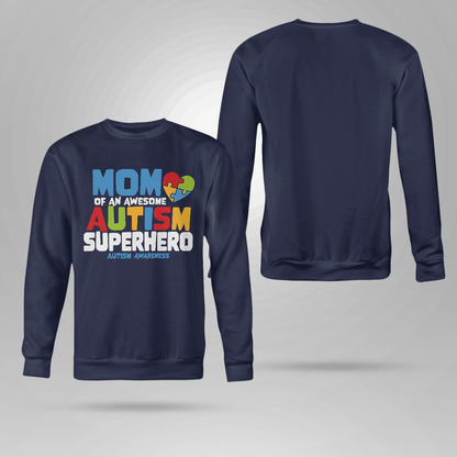 Mom Of An Awesome Autism Superhero Unisex T-Shirt 2324