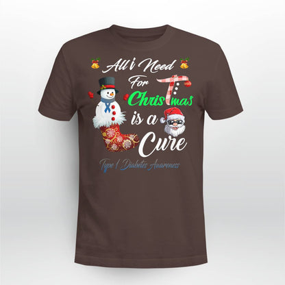 All i Need For Christmas Is A Cure Type 1 Diabetes Awareness Dab2345
